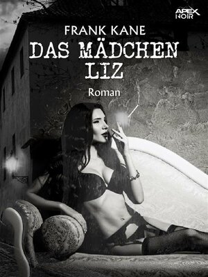 cover image of DAS MÄDCHEN LIZ